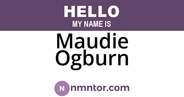 Maudie Ogburn