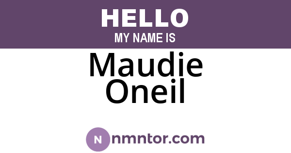 Maudie Oneil