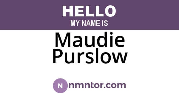 Maudie Purslow