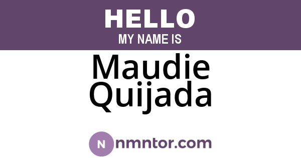 Maudie Quijada