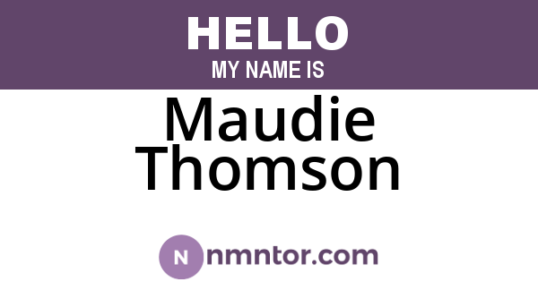 Maudie Thomson