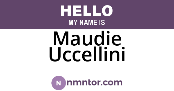 Maudie Uccellini