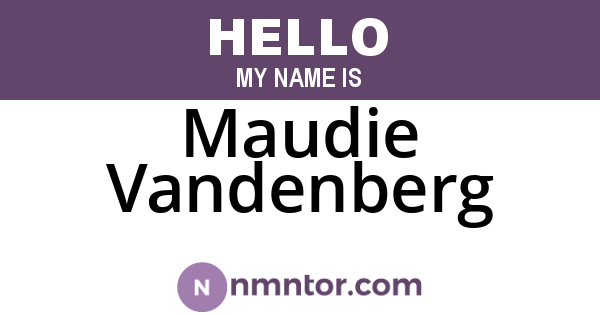 Maudie Vandenberg