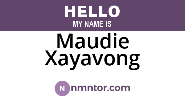 Maudie Xayavong
