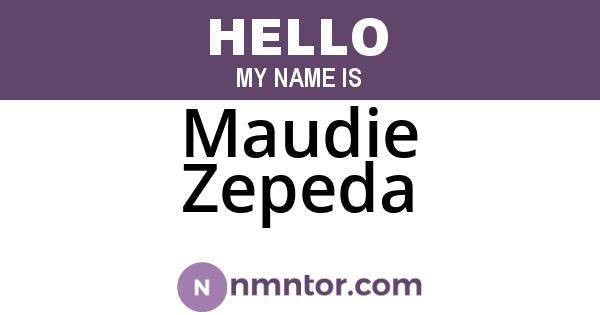 Maudie Zepeda