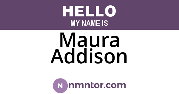 Maura Addison