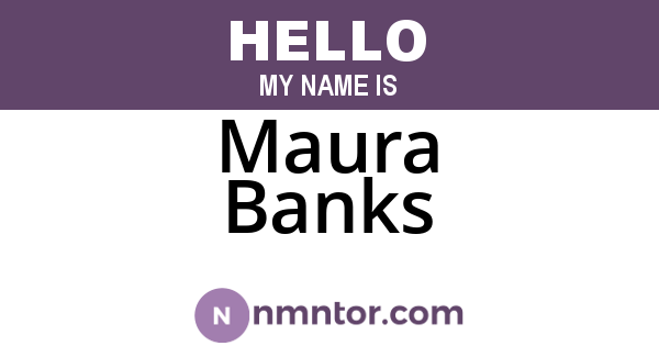Maura Banks