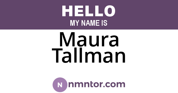 Maura Tallman