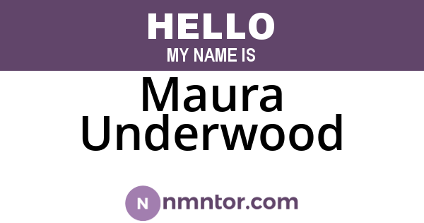 Maura Underwood