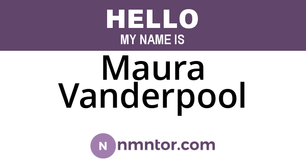 Maura Vanderpool