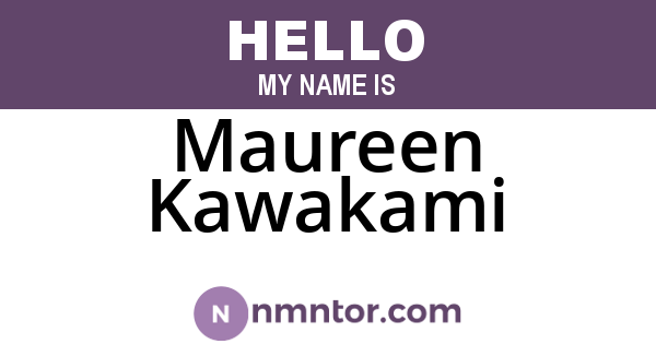 Maureen Kawakami