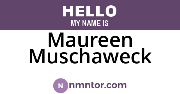 Maureen Muschaweck