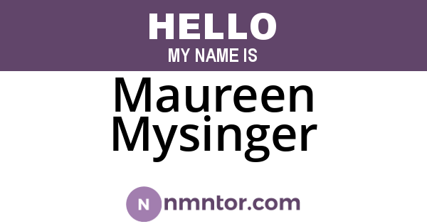 Maureen Mysinger