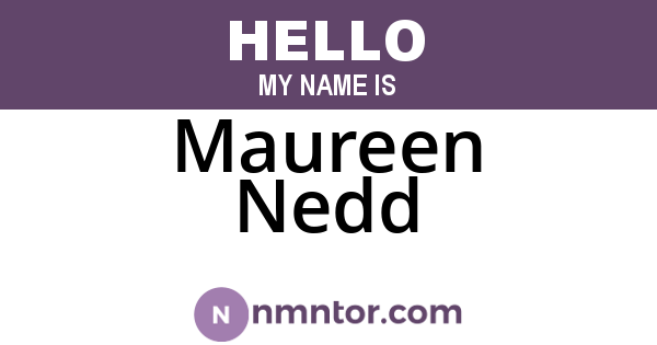 Maureen Nedd