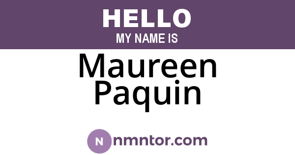 Maureen Paquin