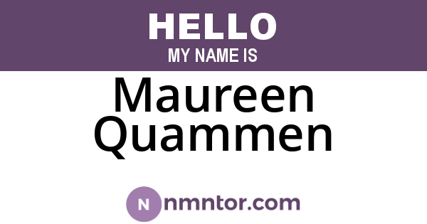 Maureen Quammen