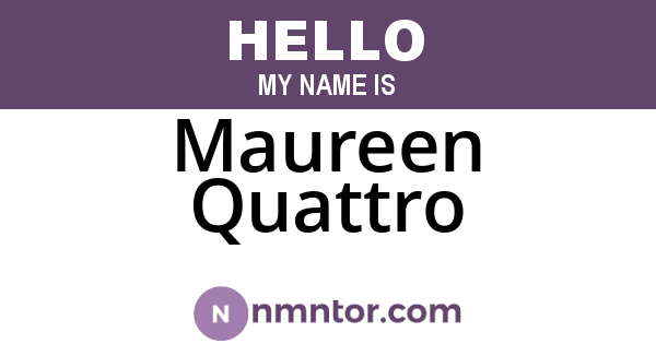 Maureen Quattro