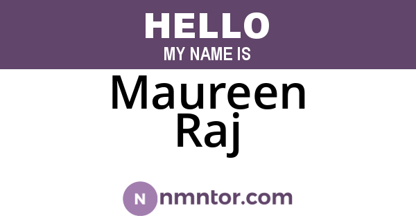Maureen Raj