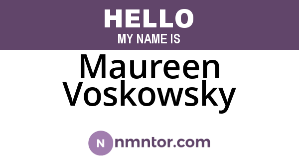 Maureen Voskowsky