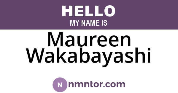 Maureen Wakabayashi