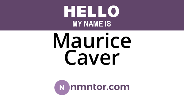 Maurice Caver