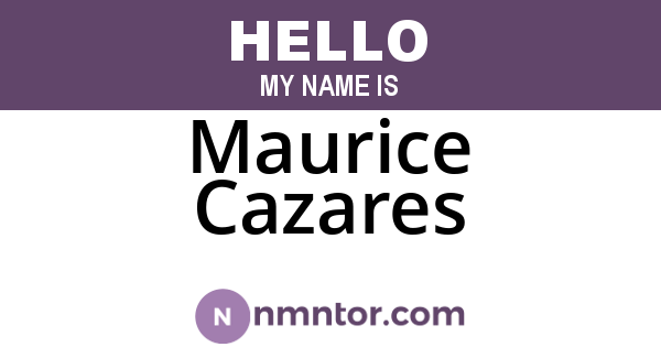 Maurice Cazares