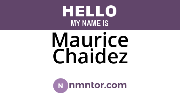 Maurice Chaidez