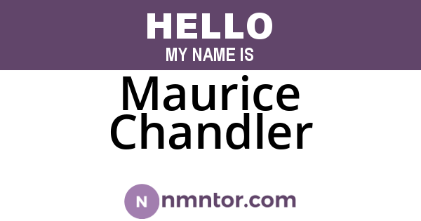 Maurice Chandler