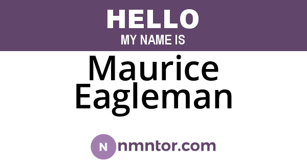 Maurice Eagleman