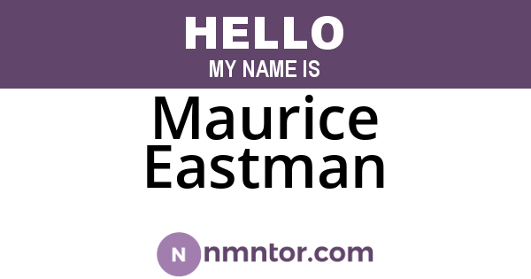Maurice Eastman