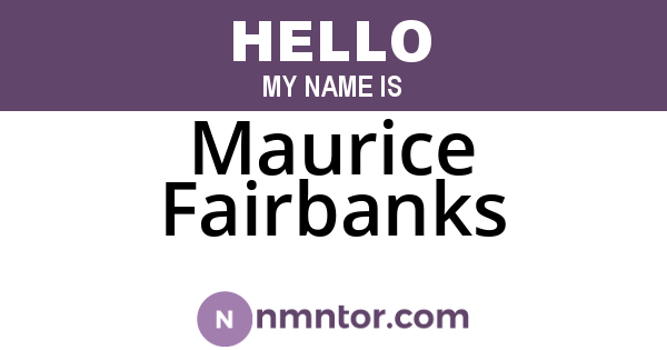Maurice Fairbanks