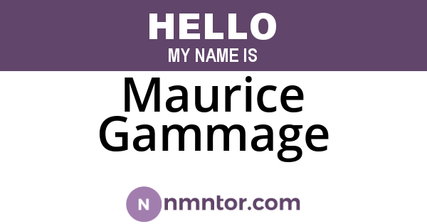 Maurice Gammage