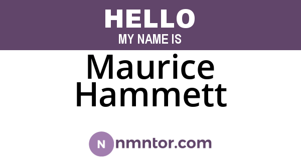 Maurice Hammett