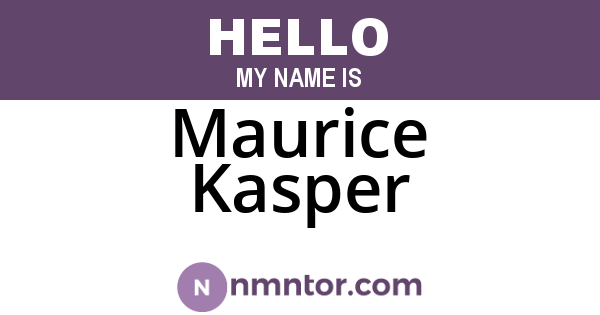 Maurice Kasper