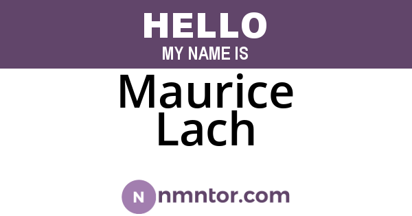 Maurice Lach