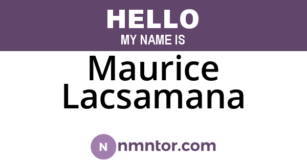 Maurice Lacsamana
