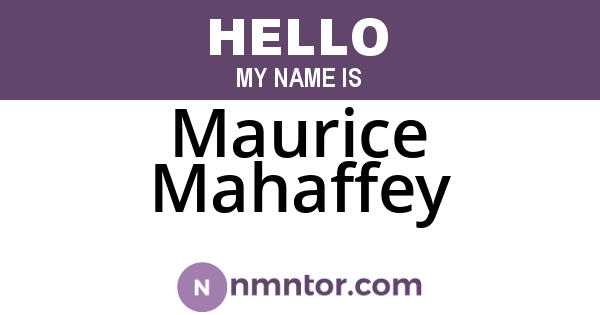 Maurice Mahaffey