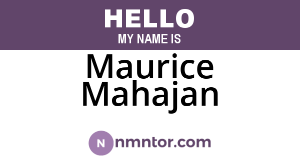 Maurice Mahajan