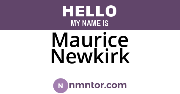 Maurice Newkirk