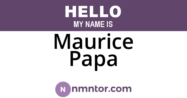 Maurice Papa