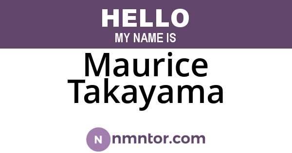 Maurice Takayama