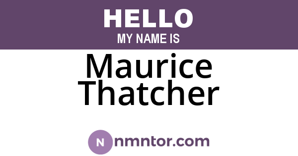Maurice Thatcher