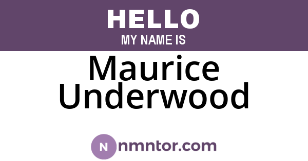 Maurice Underwood