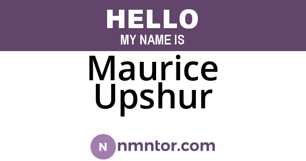 Maurice Upshur