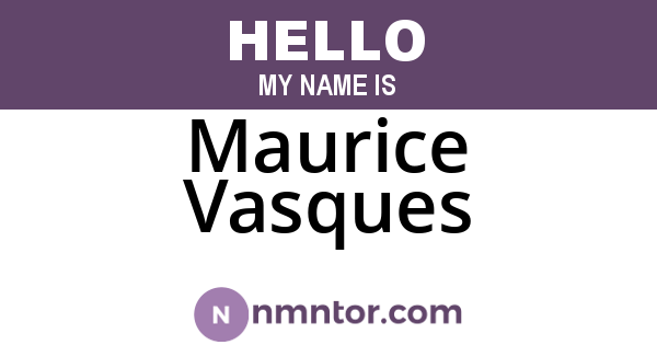 Maurice Vasques