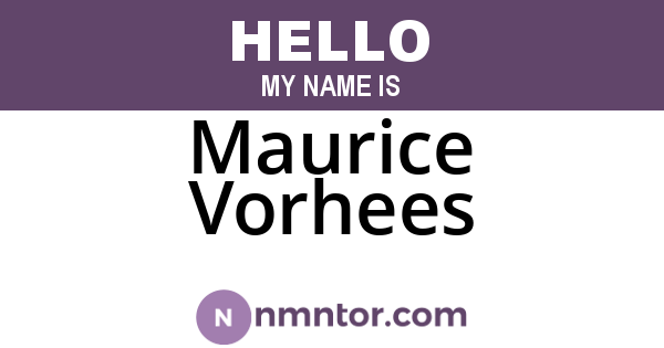 Maurice Vorhees