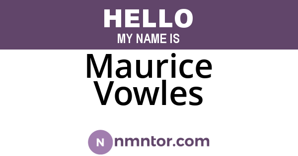 Maurice Vowles