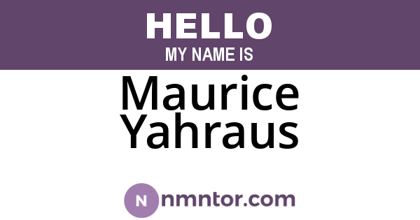 Maurice Yahraus