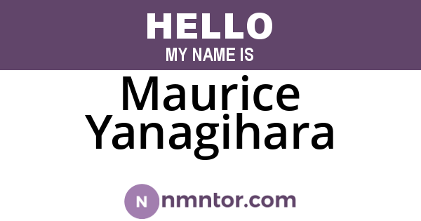 Maurice Yanagihara