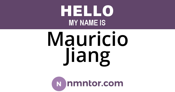 Mauricio Jiang